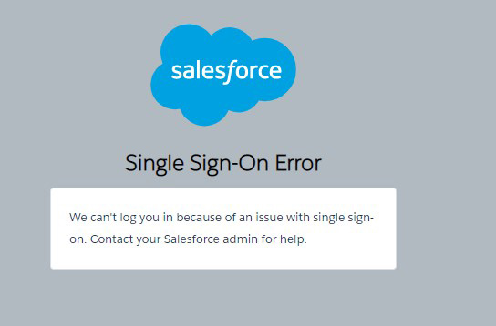 Screenshot of the Salesforce sign on error page.